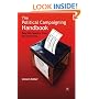 The Political Campaigning Handbook: Real Life Lessons from the Front Line