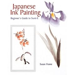 Japanese Ink Painting: Beginner's Guide to Sumi-E