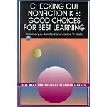 Checking Out Nonfiction K-8: Good Choices for Best Learning (Bill Harp Professional Teachers Library) book cover
