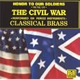 Honor To Our Soldiers:Music of the Civil War