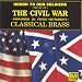 Honor To Our Soldiers: Music of the Civil War