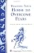 Books : Teaching your horse to overcome fears (A Storey country wisdom bulletin)
