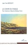 Revue Editions L'Harmattan  / La chair du visible : Paul Cézanne et Maurice Merleau-Ponty