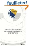 Pratiques de l'urbanisme des Syst�mes d'Information en entreprises - Edition 2003