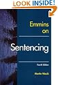 Emmins on Sentencing (Practical Approach)