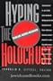Hyping the Holocaust: Scholars Answer Goldhagen