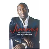 Jimmy: The Autobiography of Jimmy Floyd Hasselbainkby Jimmy Floyd Hasselbaink