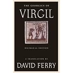 The Georgics of Virgil: Bilingual Edition book cover