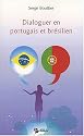 Dialoguer en portugais et br&eacute;silien