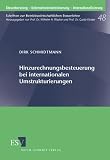 Hinzurechnungsbesteuerung bei internationalen Umstrukturierungen