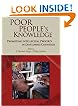 Poor People's Knowledge: Promoting Intellectual Property in Developing Countries (World Bank Trade and Development Series)