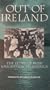 Out of Ireland - Irish Emigration to America [VHS]