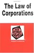 The Law of Corporations: In a Nutshell (In a Nutshell (West Publishing))