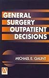 General surgery outpatient decisions