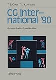 CG International '90 : computer graphics around the world