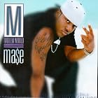 Harlem World by  Mase 