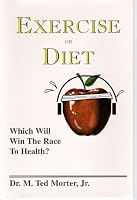 Exercise or Diet