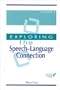 Exploring Speech Language Connection (Communication and Language Intervention)