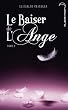 Le baiser de l'ange, tome 2 : Soup�ons