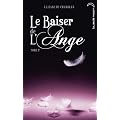 Le baiser de l'ange, tome 2 : Soup�ons