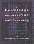 Readings in Knowledge Acquisition and Learning: Automating the Construction and Improvement of Expert Systems