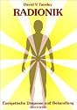 Radionik: Energetische Diagnose und Behandlung