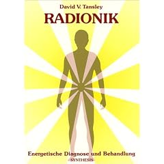 Radionik: Energetische Diagnose und Behandlung
