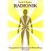 Radionik: Energetische Diagnose und Behandlung