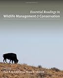 Essential readings in wildlife management and conservation
