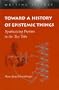 Toward a History of Epistemic Things: Synthesizing Proteins in the Test Tube (Writing Science)