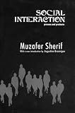 Social Interaction: Process and Products