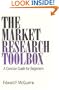 The Market Research Toolbox: A Concise Guide for Beginners