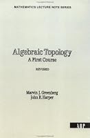 Algebraic Topology: A First Course (Mathematics Lecture Note Series)