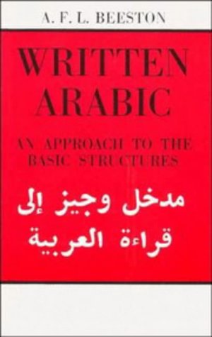 Written Arabic: An Approach to the Basic Structures