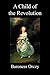 A Child of the Revolution (Paperback)