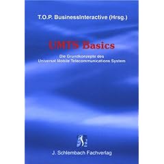 UMTS Basics: Die Grundkonzepte des Universal Mobile Telecommunications System