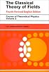 The Classical Theory of Fields, Fourth Edition: Volume 2 (Course of Theoretical Physics Series)