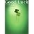 Good Luck