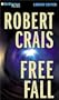 Free Fall (Elvis Cole/Joe Pike Series)