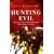Hunting Evil: The Nazi war criminals who escaped and the hunt to bring them to justice