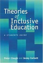 Theories of Inclusive Education: A Student's Guide