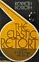The elastic retort;: Essays in literature and ideas (A Continuum book)