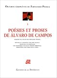 Oeuvres compl�tes de Fernando Pessoa, tome 3 : Po�sies et proses de Alvaro de Campos