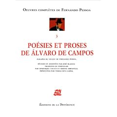 Oeuvres compl�tes de Fernando Pessoa, tome 3 : Po�sies et proses de Alvaro de Campos