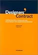 Designers' Contract. Vertragsmuster, Formulare und Musterbriefe f�r selbst�ndige Designer, m. CD-ROM