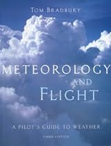 Meteorology and Flight: Pilot's Guide to Weather (Flying and Gliding)