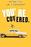 Am I Covered? You're Covered