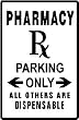 PHARMACY PARKING medical drug novelty sign