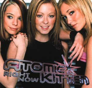 Atomic Kitten - Right Now (2001 Version) - Zortam Music