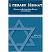 Literary Heimat: German and Austrian Jewish Writings after the Shoah (German Edition)